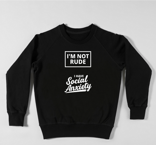 I'm Not Rude Crew Neck